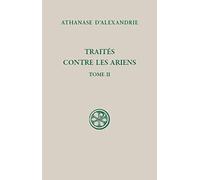 Traités contre les Ariens: Tome 2