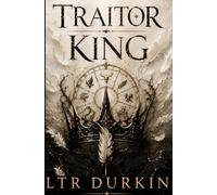 Traitor King: A YA Fantasy Adventure of Bloodlines, Rebellion and Power (The Children of the Sky Series)
