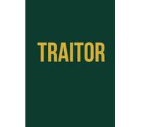 Traitor Notebook: For notes, plots and secrets | Ideal gift for anyone who loves mystery, strategy and drama | A4 | 120 lined pages | For school, home or work