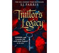 Traitor’s Legacy: The latest gripping royal Tudor historical crime mystery thriller drama from the No.1 Sunday Times bestseller perfect for reading in 2026