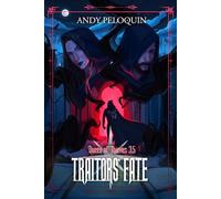 Traitors' Fate: A Queen of Thieves Epic Fantasy Novel