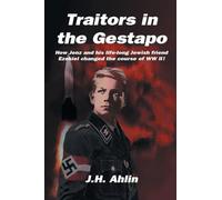 Traitors in the Gestapo: A Jenz Ramsgrund Novel
