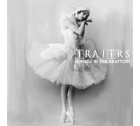 Traitrs Horses in the Abattoir (CD)