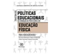 Trajetória Das Políticas Educacionais Da Formação De Professores Em Ed