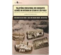 Trajetória Educacional Dos Imigrantes Alemães No Interior Do Estado De