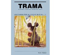 Trama. Lectures per al cicle inicial / 1 (Contes populars)