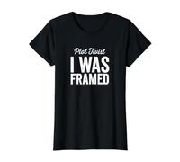 Trama Twist I Was Framed It Wasn't Me Funny Diciendo Camiseta gráfica económica, Mujer, Negro, XS