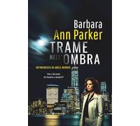 Trame nell'ombra: Un'inchiesta di Adele Mendes