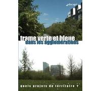 Trame Verte et Bleue Dans les Agglomerations [DVD]