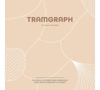 Tramgraph: A travers les traits: 3/3