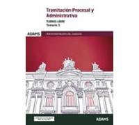 Tramitación Procesal Y Administrativa De La Administración De Justicia