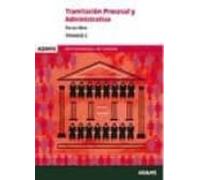 Tramitación Procesal Y Administrativa Turno Libre. Administración De J