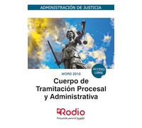 Tramitación Procesal y Administrativa. Word 2010. Administración de Justicia. (FONDO)