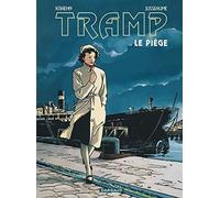 Tramp - Tome 1 - Le Piège
