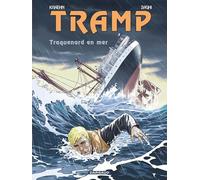Tramp - Tome 12 - Traquenard en mer (Tramp, 12)