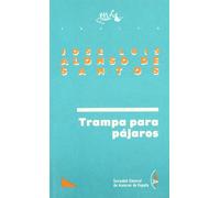 TRAMPA PARA PAJAROS -SGAE 18-