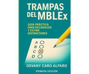 TRAMPAS DEL MBLEx: GUÍA PRÁCTICA PARA RECONOCER Y EVITAR DISTRACTORES