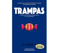 Trampas: Un viaje por la psicología y el juego de azar en la cultura popular (Yonki Books)