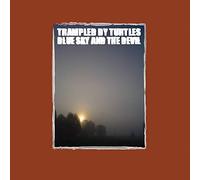 Trampled by Turtles - Blue Sky & The Devil [Vinilo]