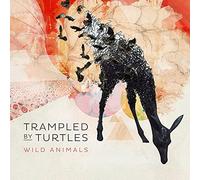 Trampled by Turtles - Wild Animals [Vinilo]