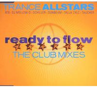 Trance Allstars - Ready To Flow-The Club Mix
