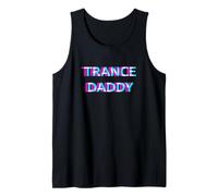 Trance Daddy EDM Goa Festival Dad Father Rave Camiseta sin Mangas