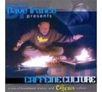Trance, Dave - Dave Trance Presents: Caffeine Culture 1