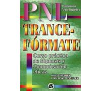 Trance-formate: Curso practico de hipnosis y comunicacion eficaz (Spanish Edition) by John Grinder, Richard Bandler (2007) Paperback