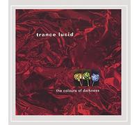 Trance Lucid - Colours of Darkness