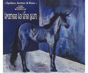 Trance to the Sun - Spiders, Aether & Rain