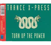 Trance X Press - Turn Up the Power