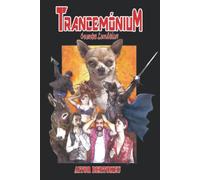 Trancemónium: Cuentos lunáticos