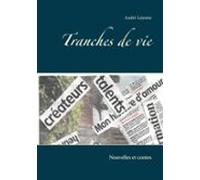 Tranches De Vie