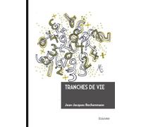 Tranches de vie