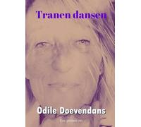 TRANEN DANSEN: Een spirituele reis