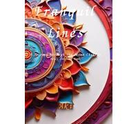 Tranquil Lines: A Journey Through the Seven Chakras:Adult Coloring Book