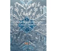 Tranquil Lines: Calming Winter Designs:Adult Coloring Book