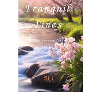 Tranquil Lines: Color Your Fantasy Landscapes:Adult Coloring Book