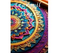 Tranquil Lines: Color Your Gratitude:Adult Coloring Book