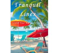 Tranquil Lines: Color Your Way to Paradise