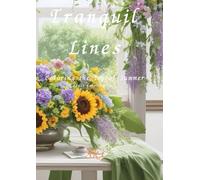 Tranquil Lines: Coloring the Joy of Summer:Adult Coloring Book