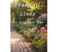 Tranquil Lines: One Step at a Time:Adult Coloring Book