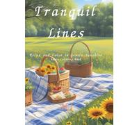 Tranquil Lines: Relax and Color in Gentle Sunshine:Adult Coloring Book