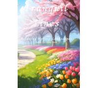 Tranquil Lines: Relaxing Spring Landscapes:Adult Coloring Book