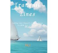 Tranquil Lines: Sailing into Peace:A Calming Ocean:大人の塗り絵-Adult Coloring Book