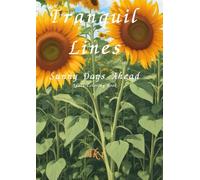 Tranquil Lines: Sunny Days Ahead:Adult Coloring Book