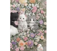 Tranquil Lines: Where Cute Begins:大人の塗り絵 - Adult Coloring Book