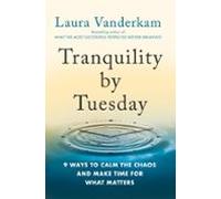 Tranquility By Tuesday (ebook)