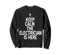 Tranquilo El Electricista Ya Está Aquí Y Arregla Todo Sudadera