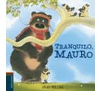 Tranquilo Mauro (osito Mauro 2)